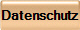 Datenschutz